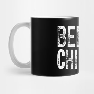 Berufs Chiller Faulenzer Spaß Chill Mug